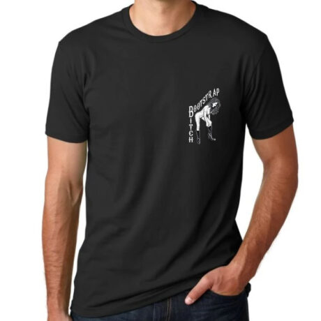 Bootstrap Bitch Black Shirt